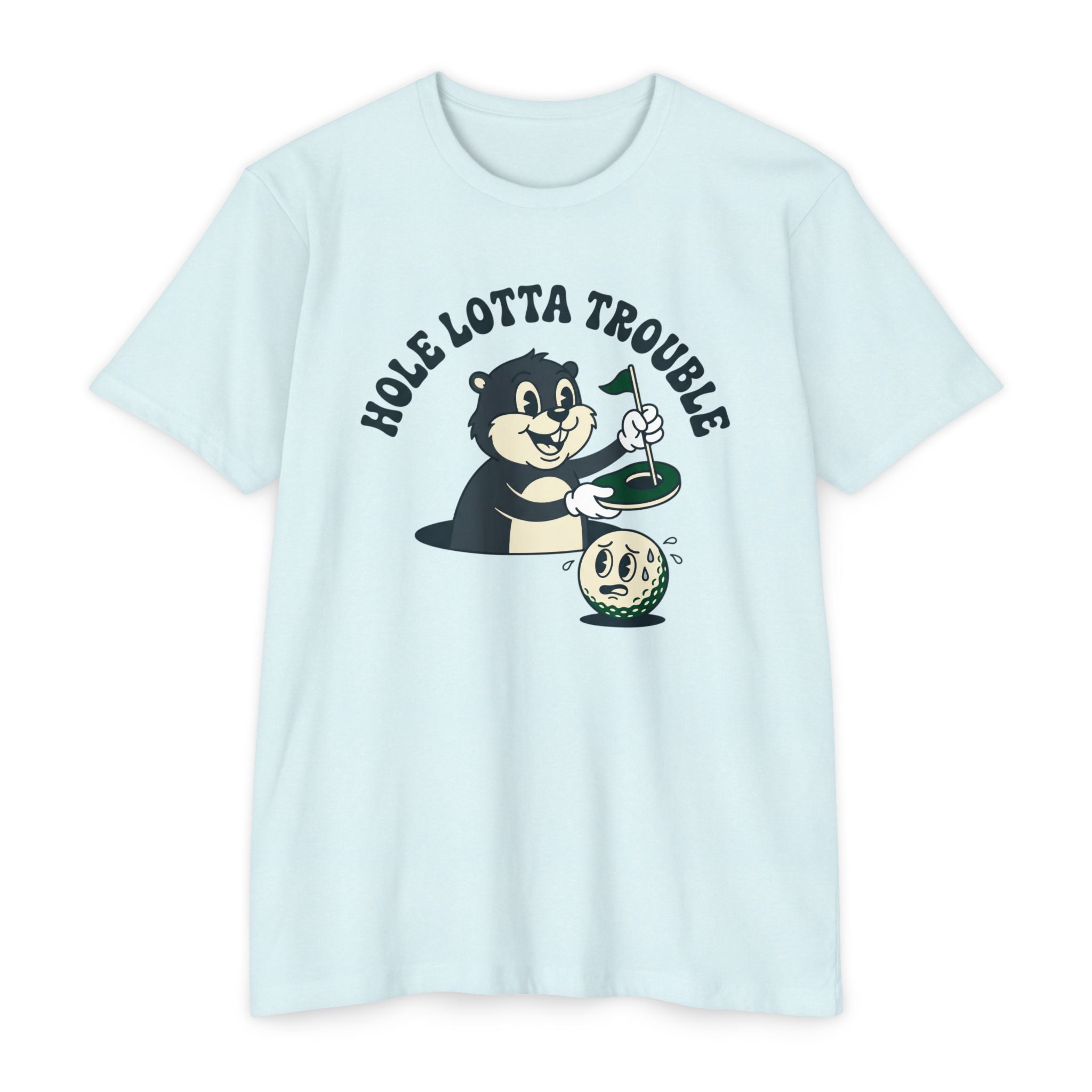 Hole Lotta Trouble T-Shirt