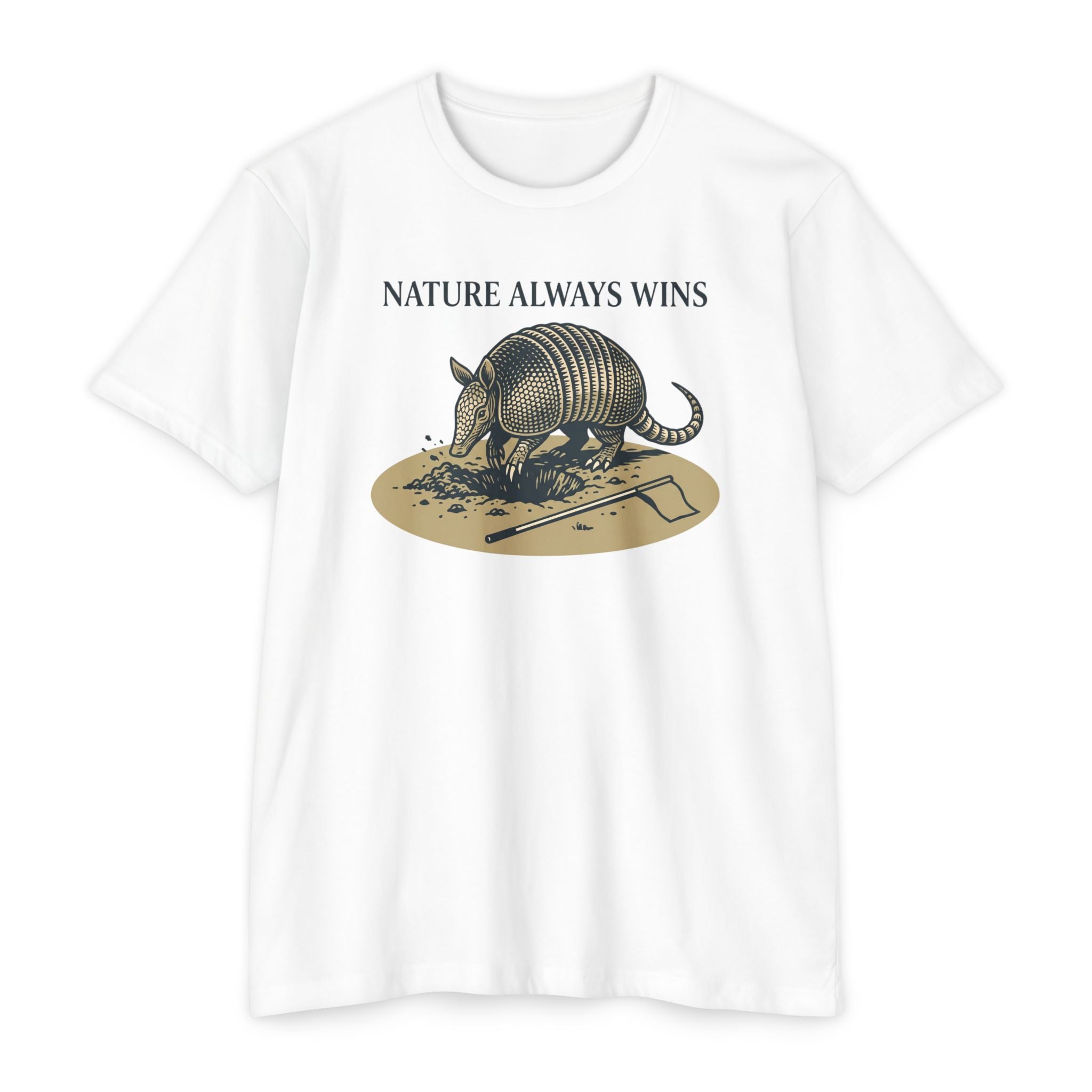 Nature Always Wins T-Shirt