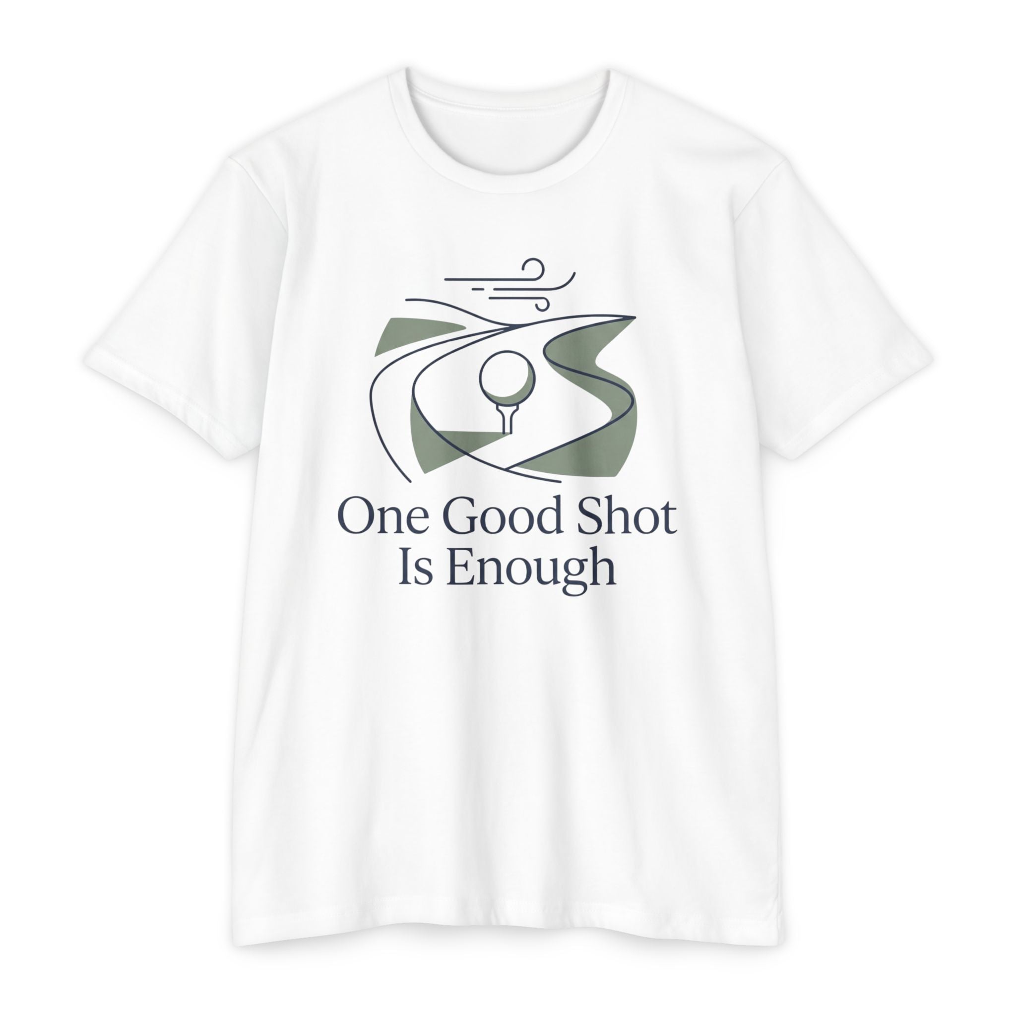 One Good Shot T-Shirt