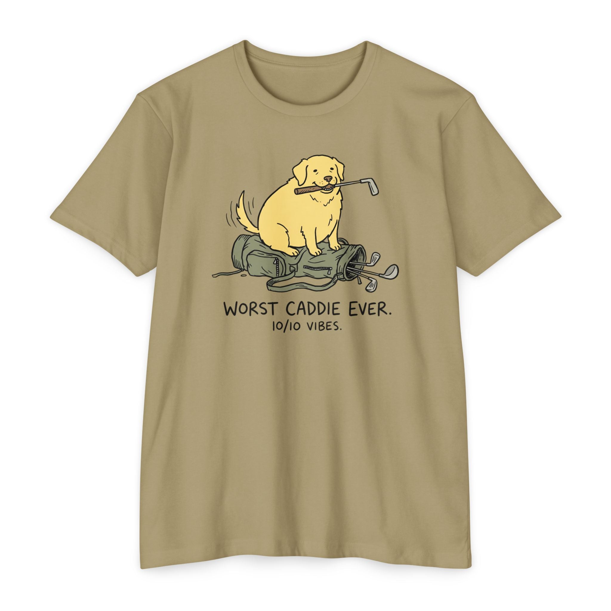 Worst Caddie Ever T-Shirt