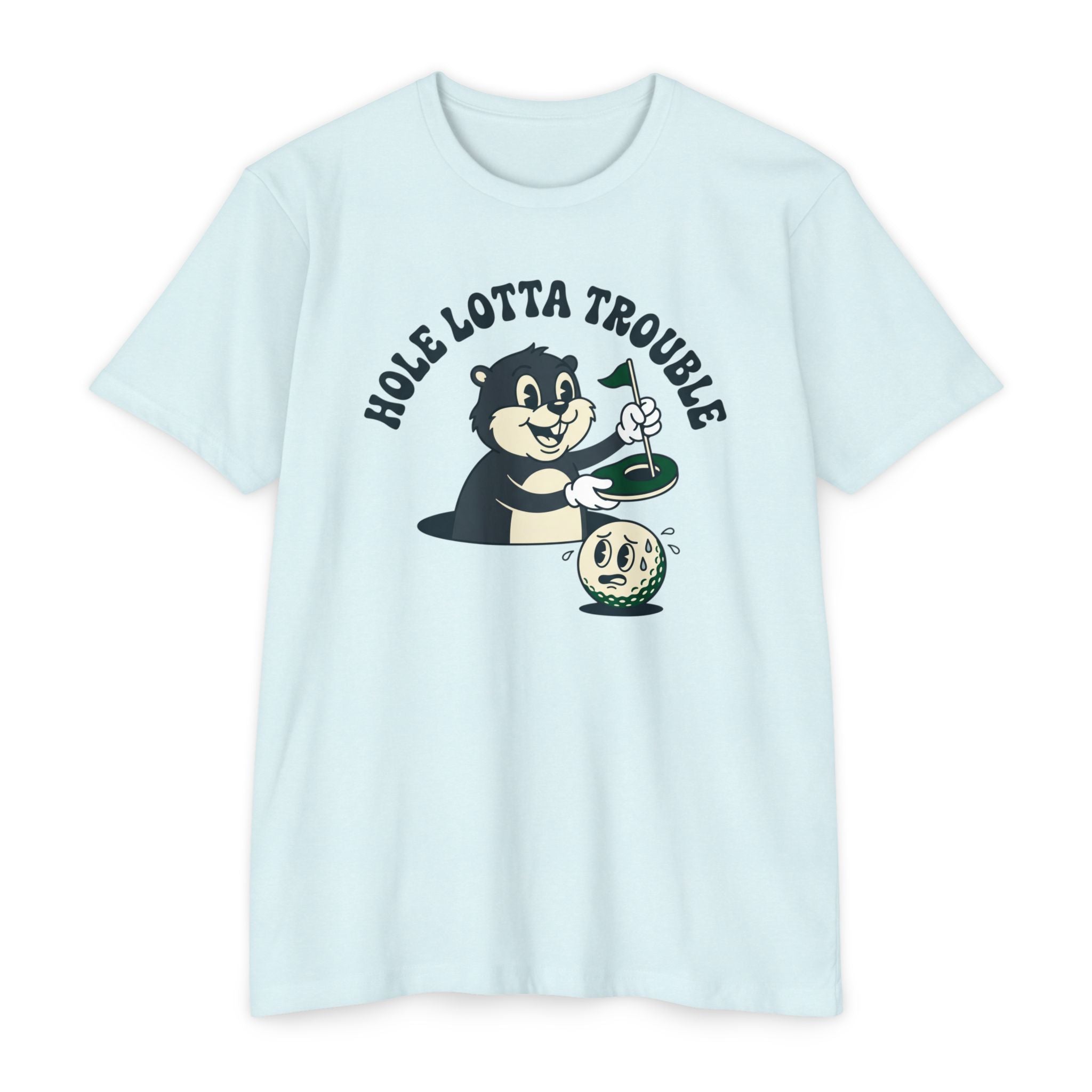 Hole Lotta Trouble T-Shirt
