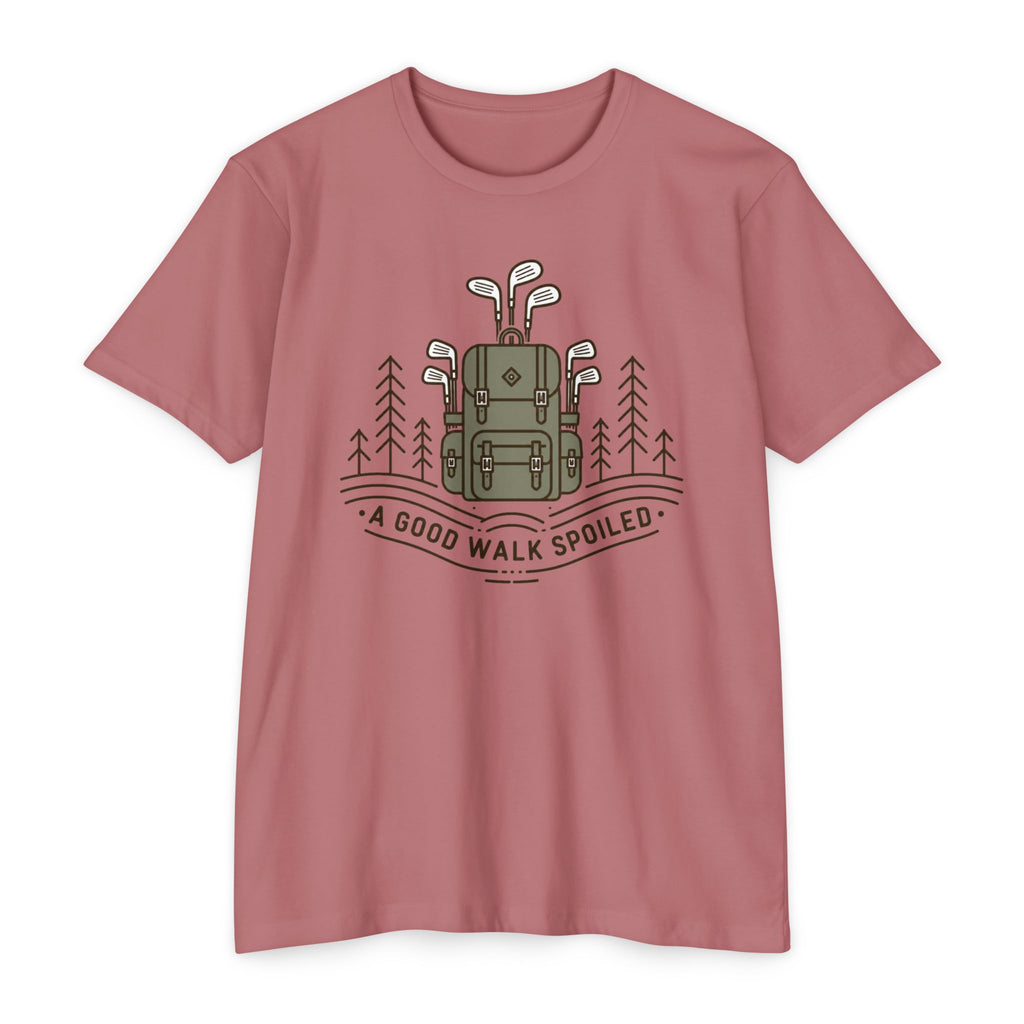 A Good Walk Spoiled T-Shirt