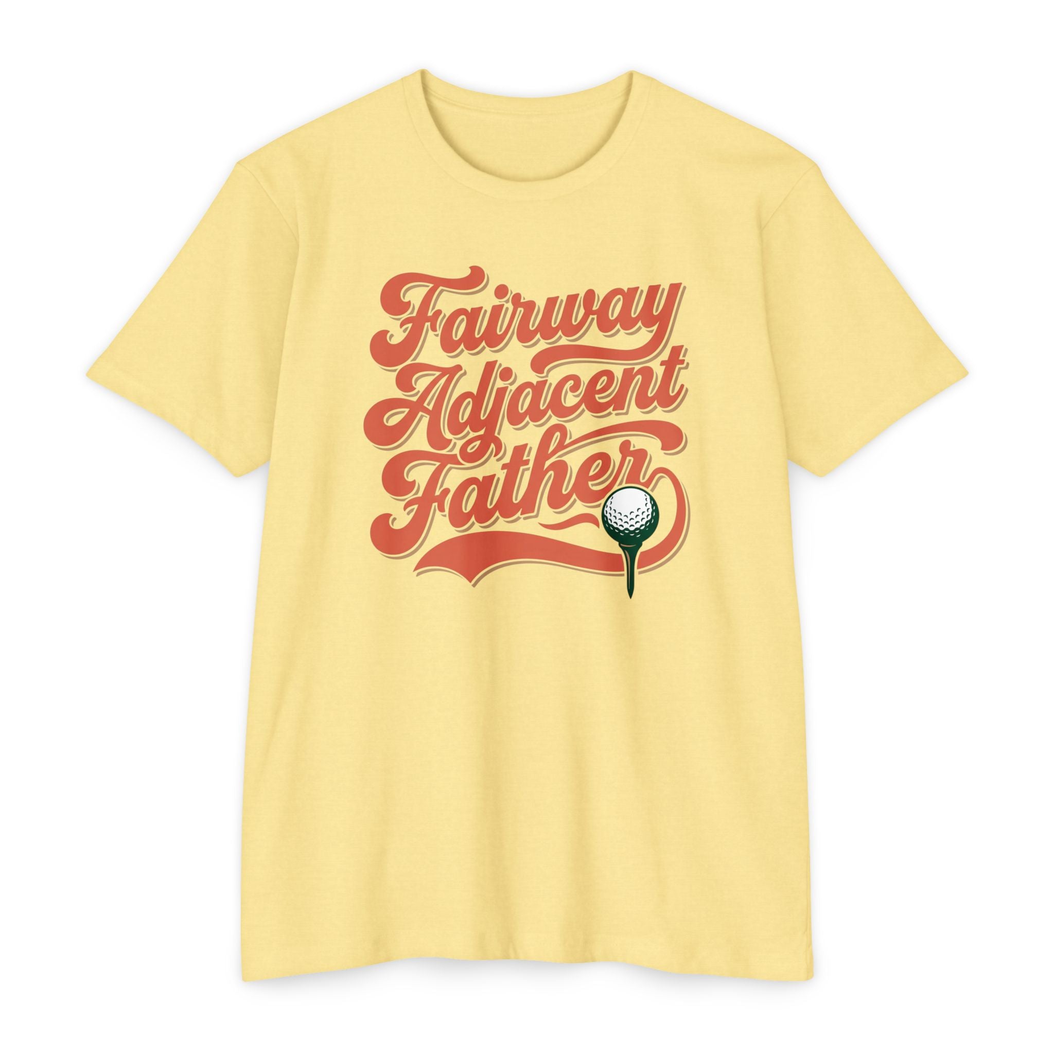 Fairway Adjacent Father T-Shirt