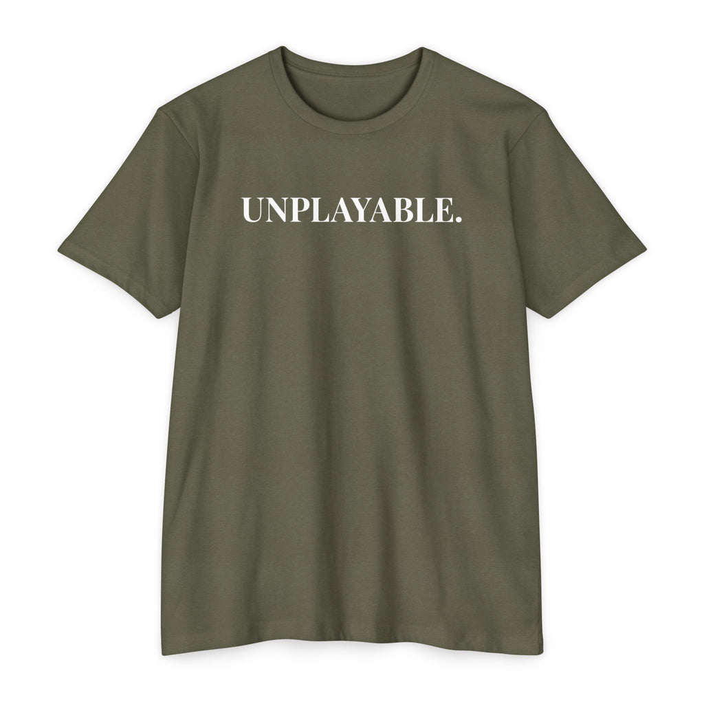 Unplayable. T-Shirt