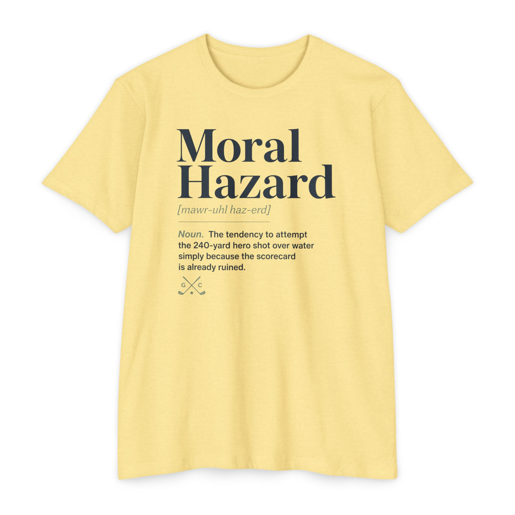Moral Hazard Defined T-Shirt