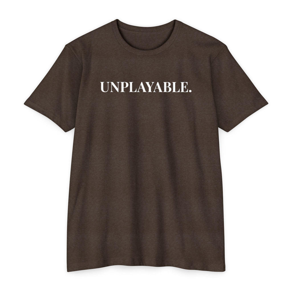 Unplayable. T-Shirt