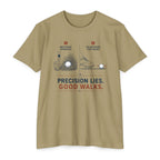 Precision Lies. Good Walks. T-Shirt