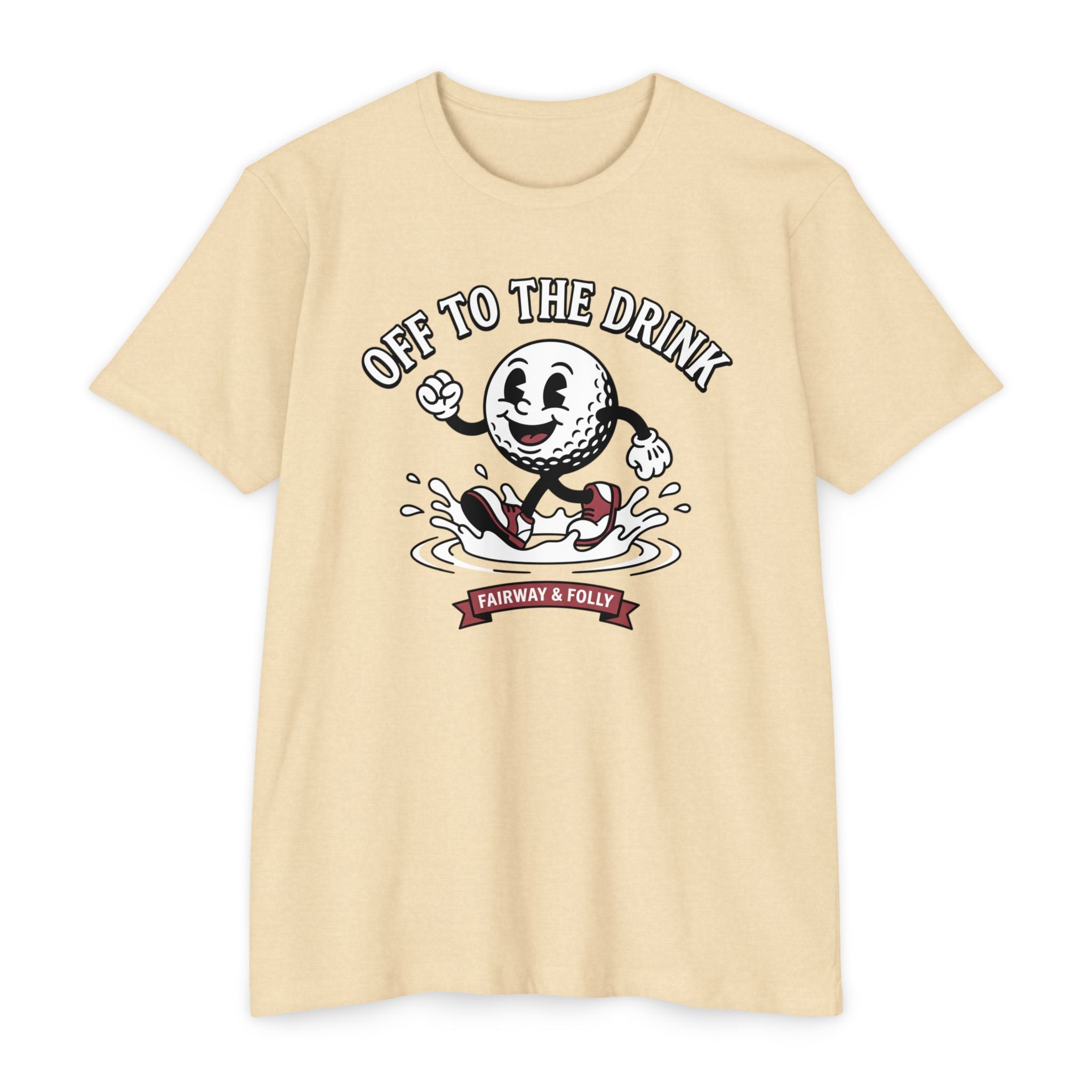 Off to the Drink T-Shirt