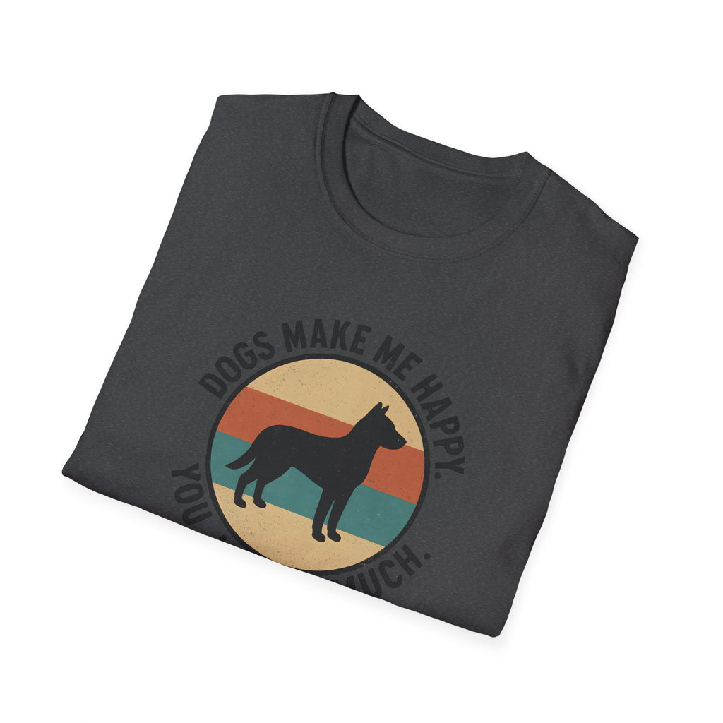 Dogs Make Me Happy T-Shirt
