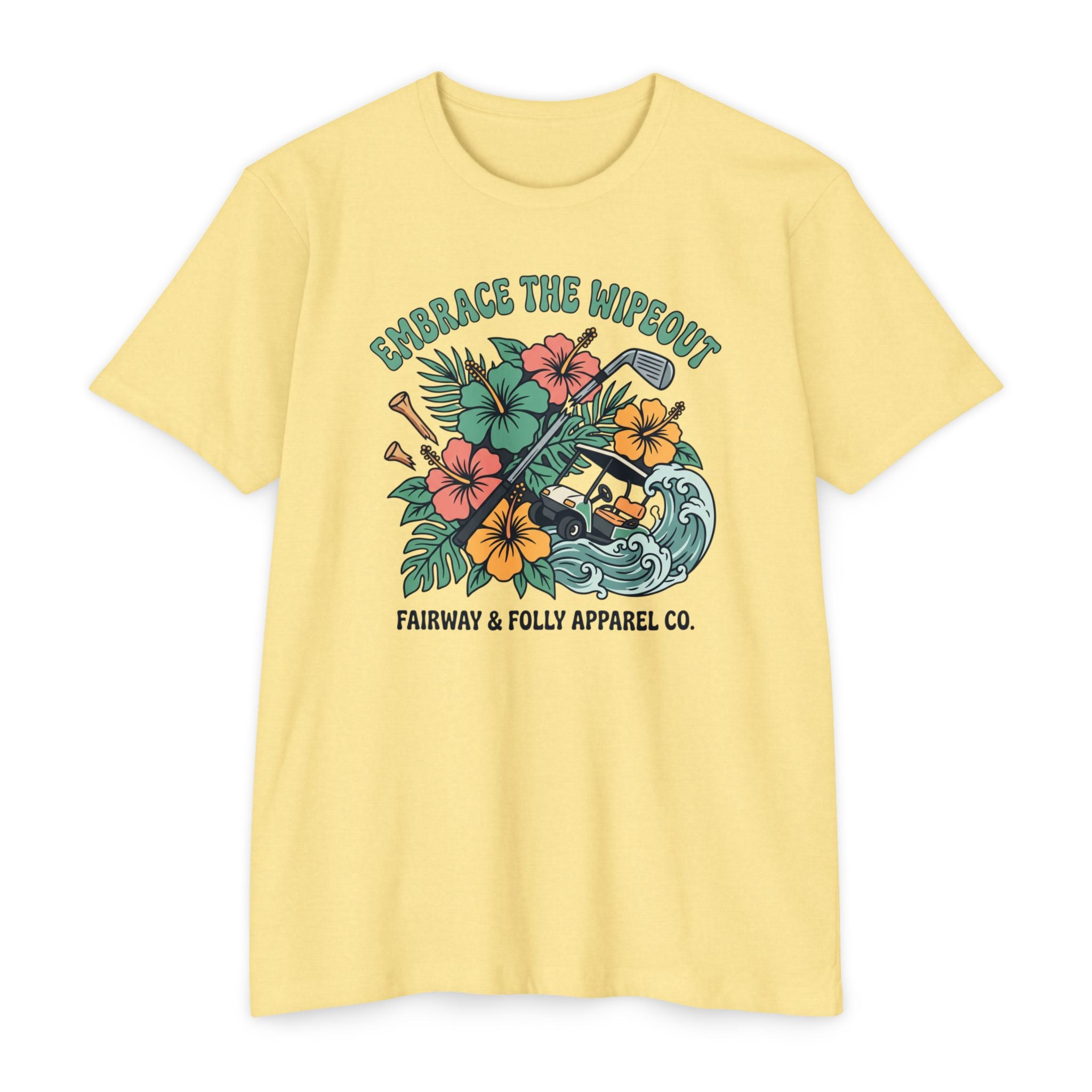 Embrace the Wipeout T-Shirt