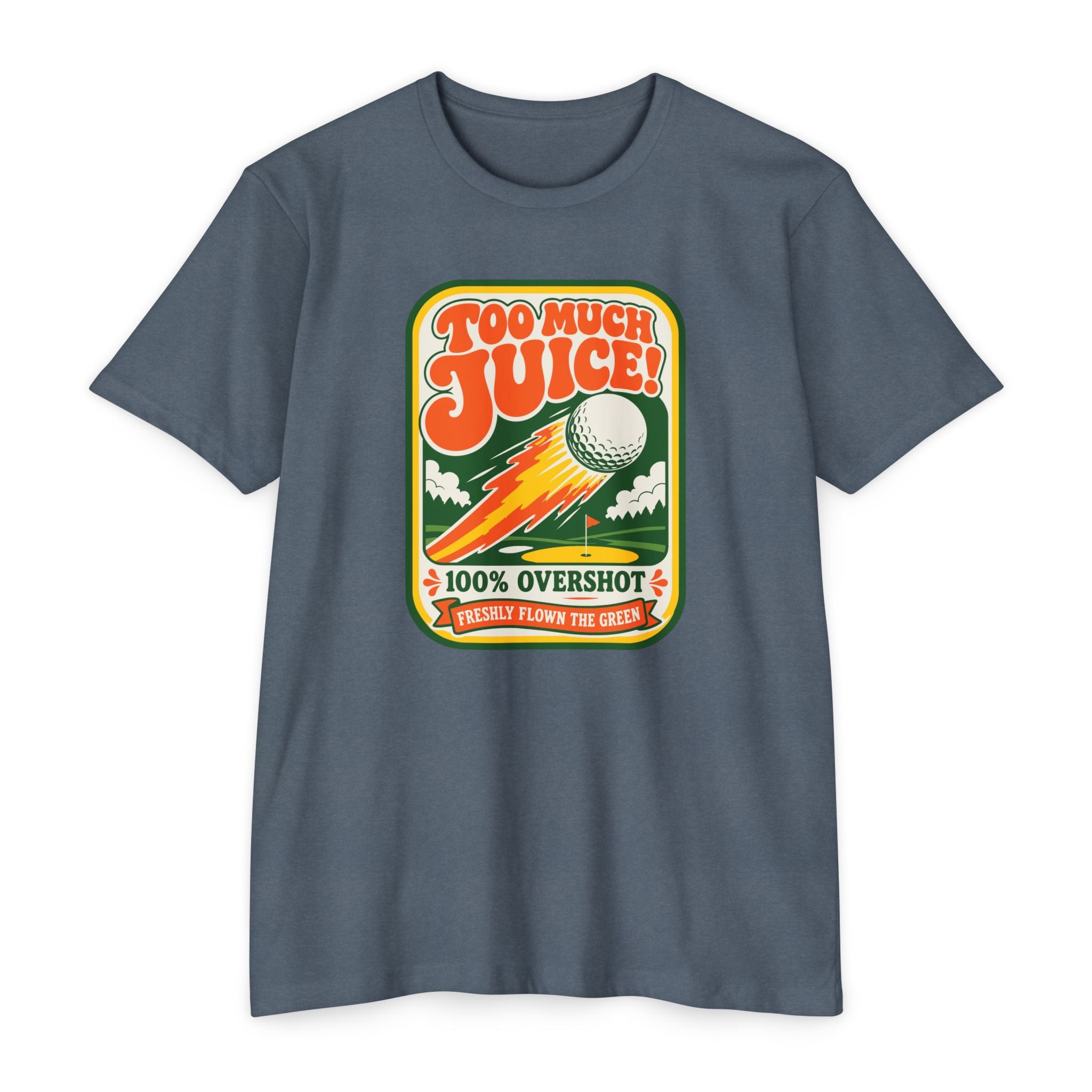 Too Much Juice! T-Shirt