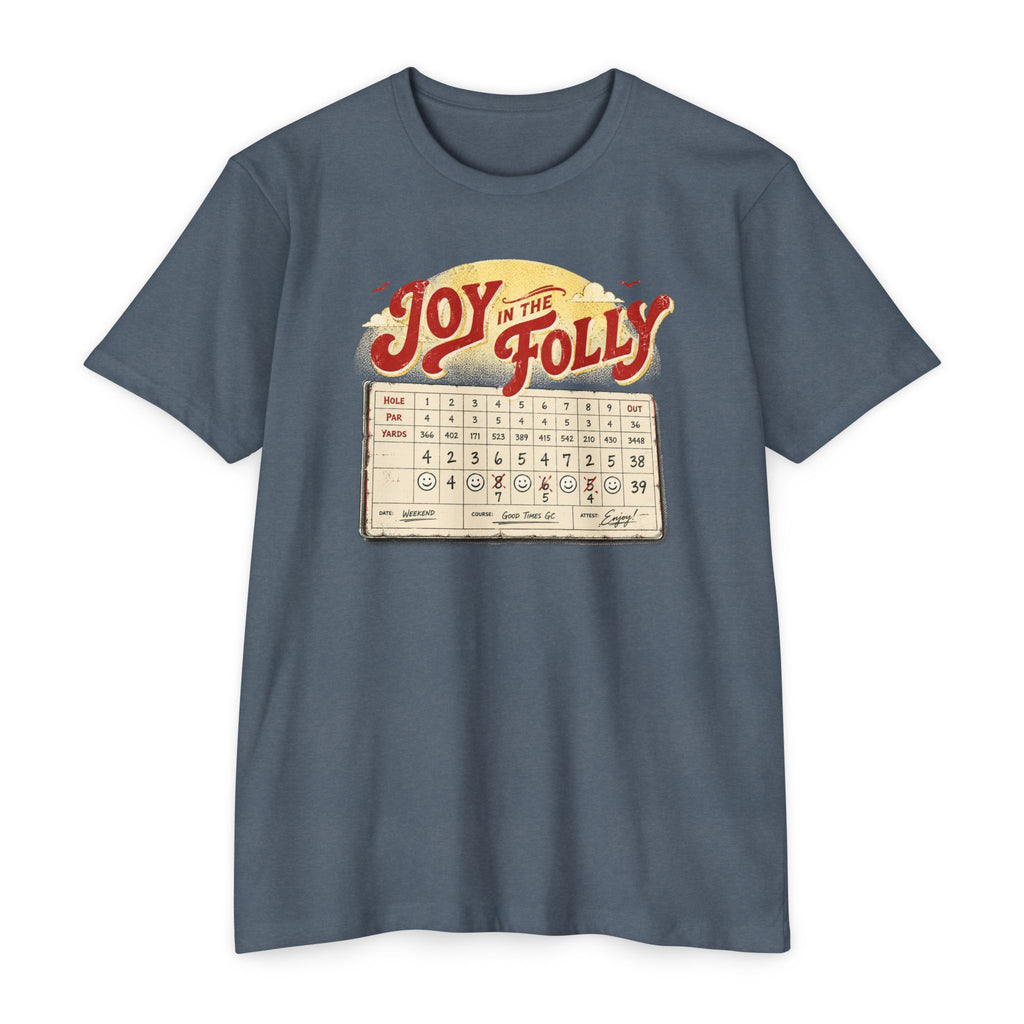 Joy in Folly Scorecard T-Shirt