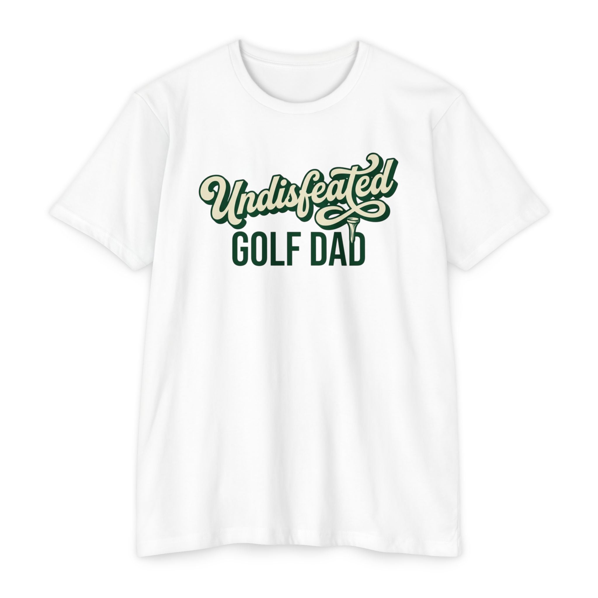 Undisfeated Golf Dad T-Shirt