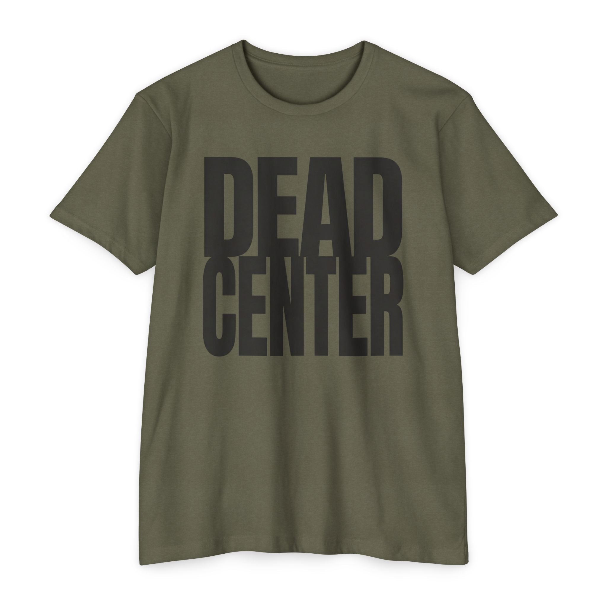 Dead Center T-Shirt