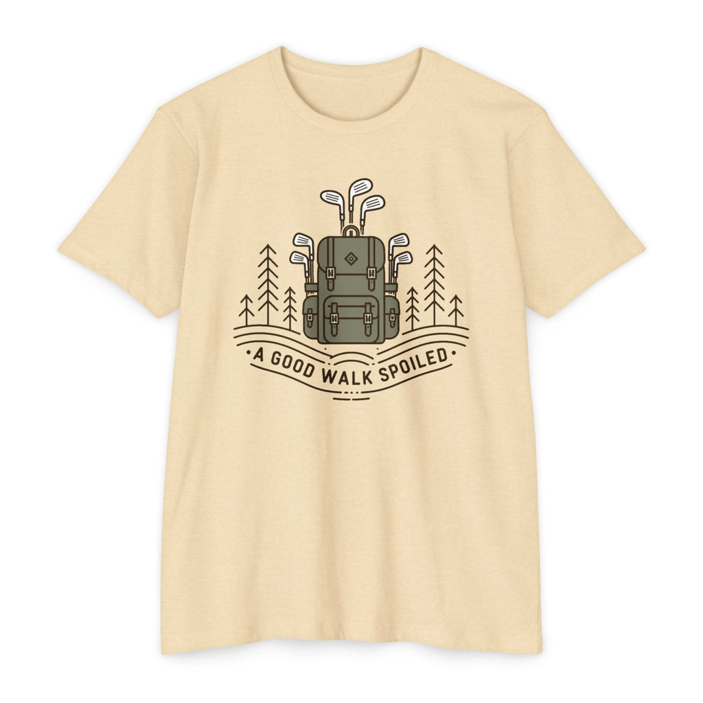 A Good Walk Spoiled T-Shirt