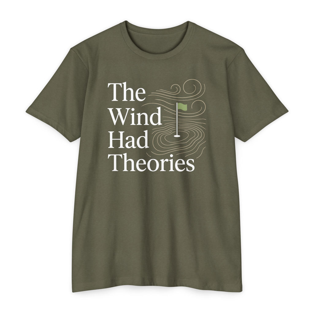 Wind Had Theories T-Shirt