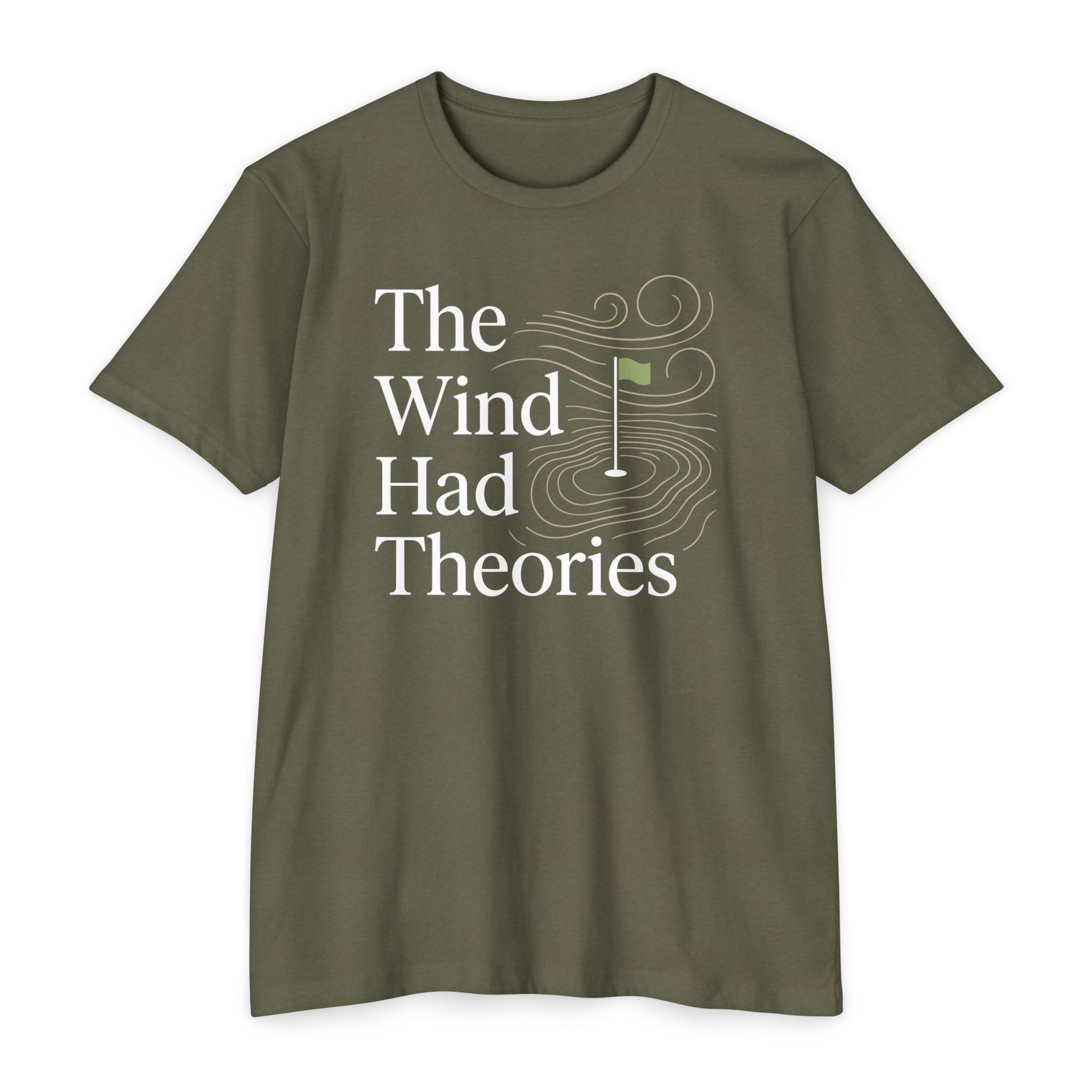 Wind Had Theories T-Shirt