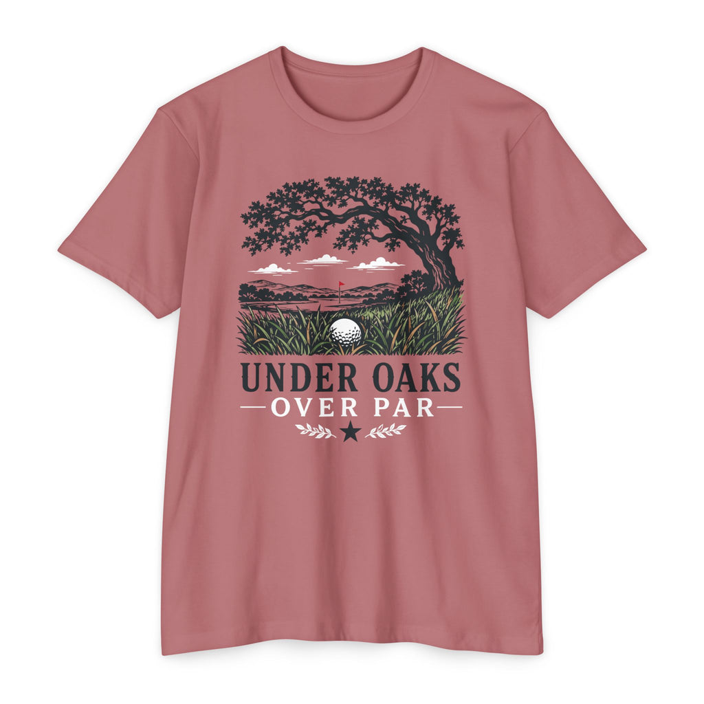 Under Oaks, Over Par T-Shirt