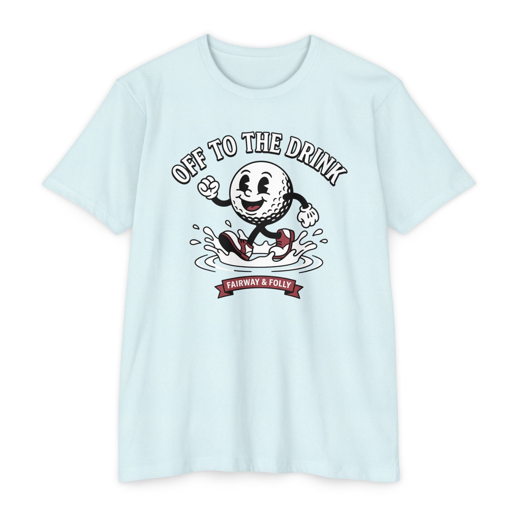 Off to the Drink T-Shirt