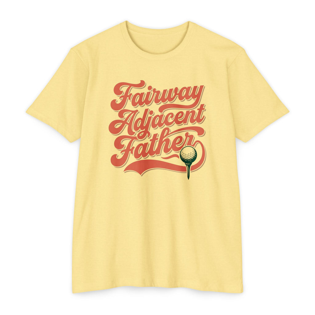 Fairway Adjacent Father T-Shirt