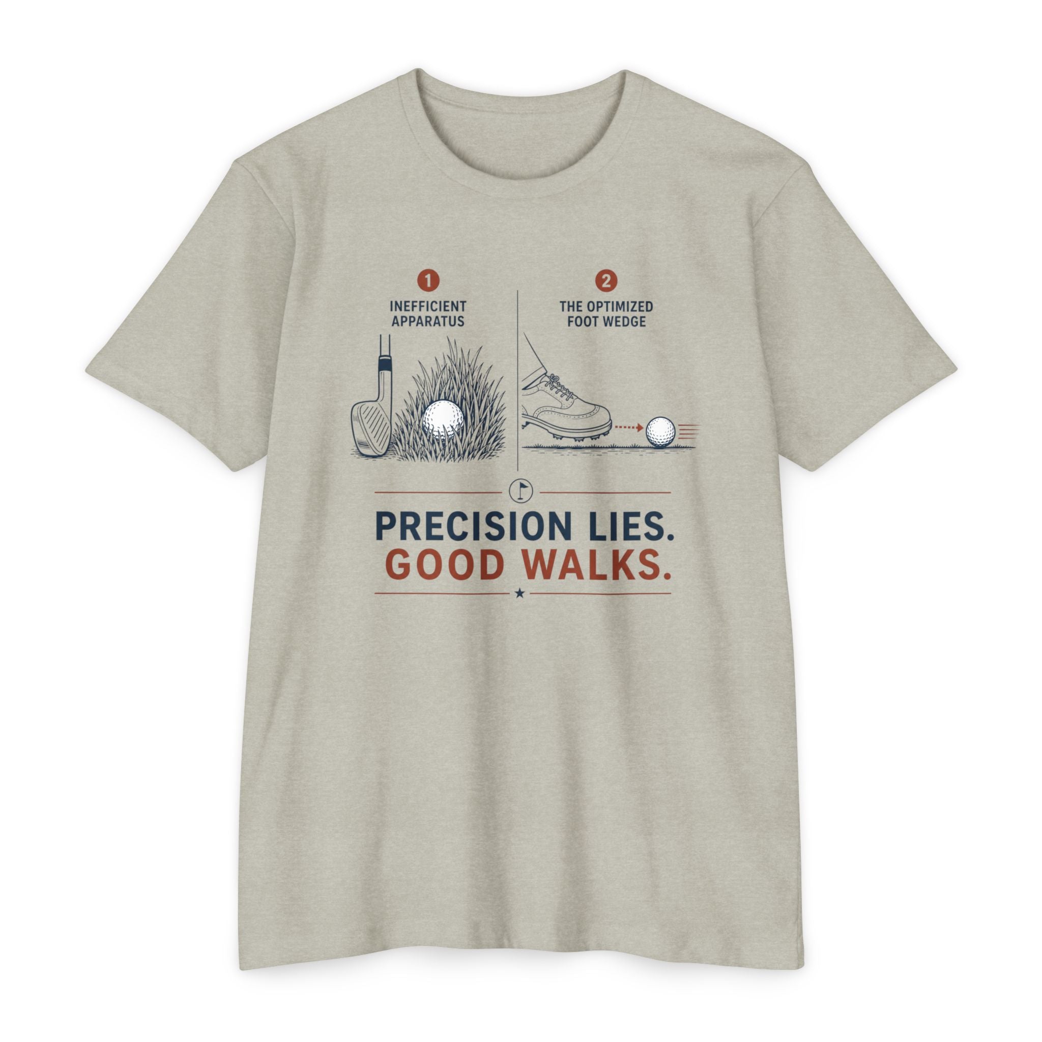 Precision Lies. Good Walks. T-Shirt