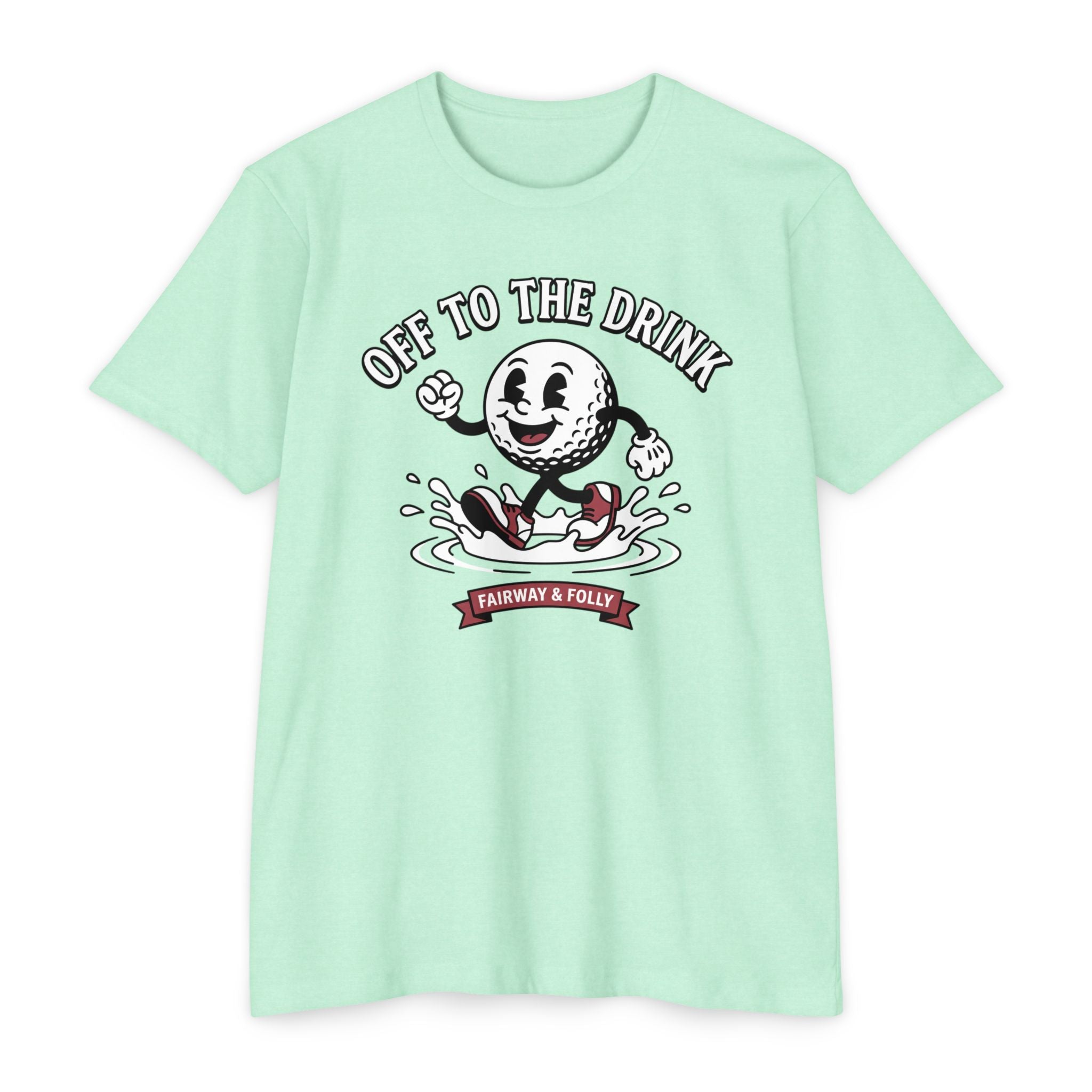 Off to the Drink T-Shirt