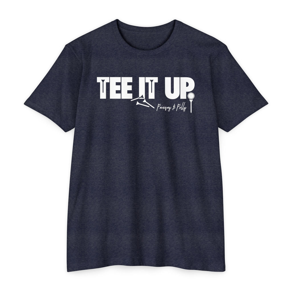 Tee It Up. T-Shirt