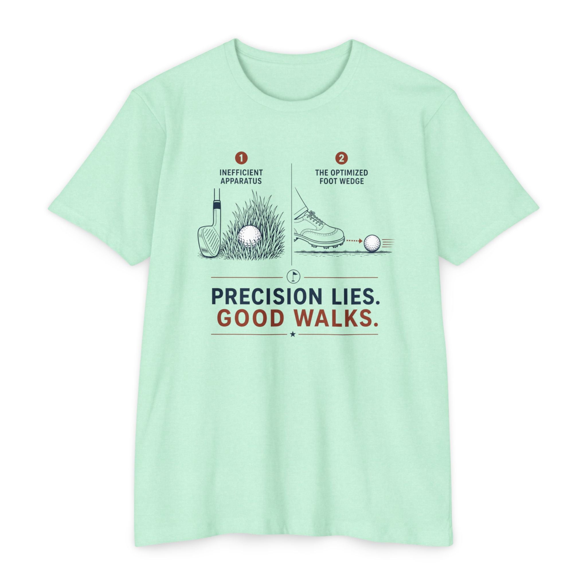 Precision Lies. Good Walks. T-Shirt