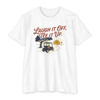 Laugh it Off, Tee it Up T-Shirt