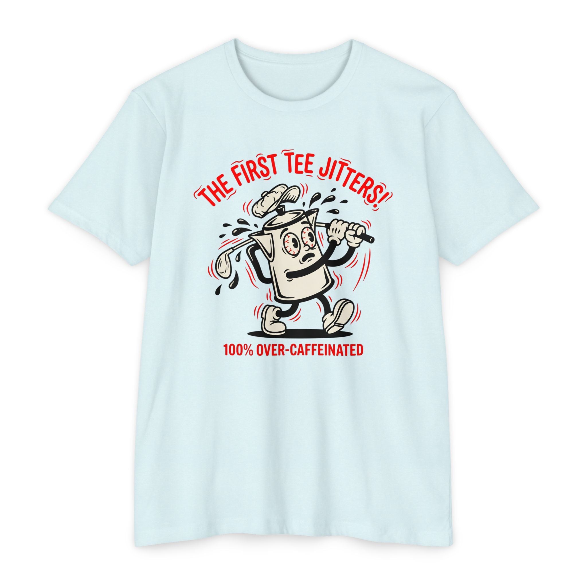 First Tee Jitters T-Shirt