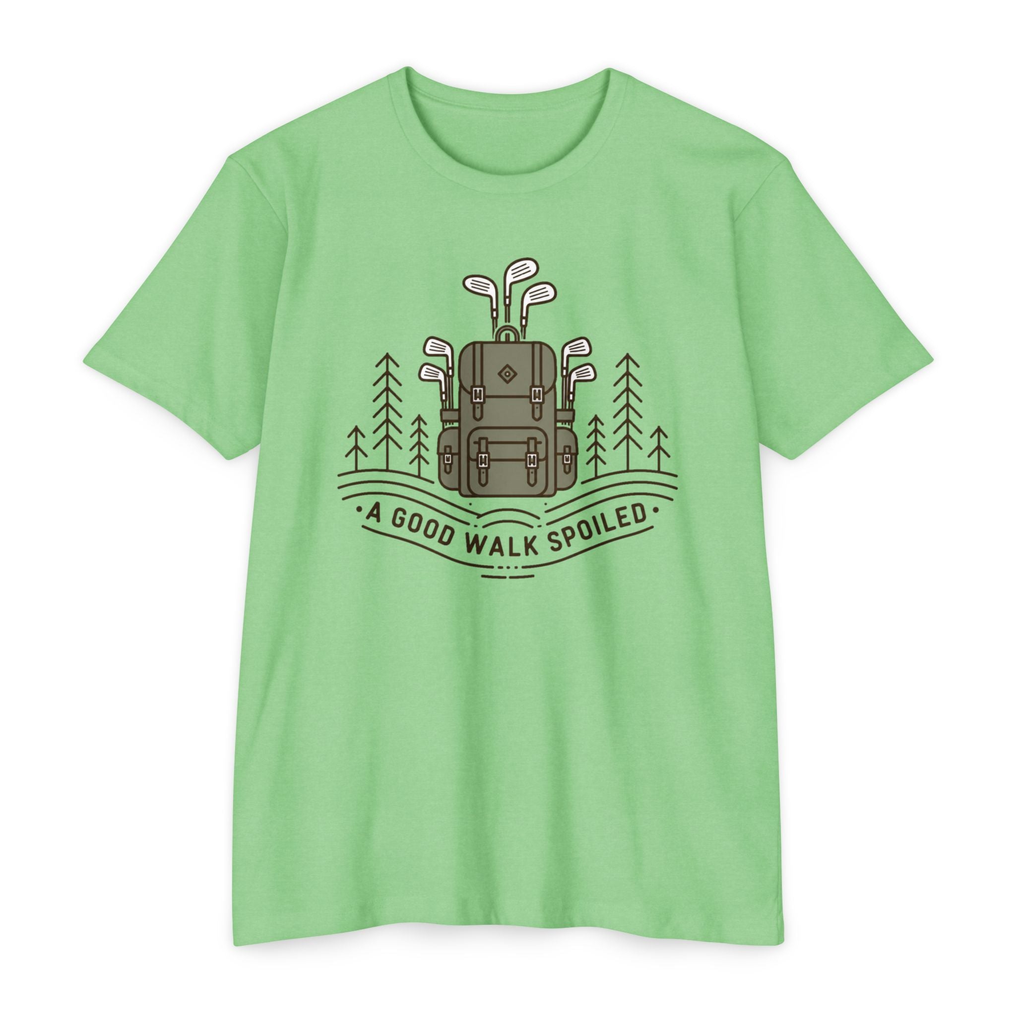A Good Walk Spoiled T-Shirt