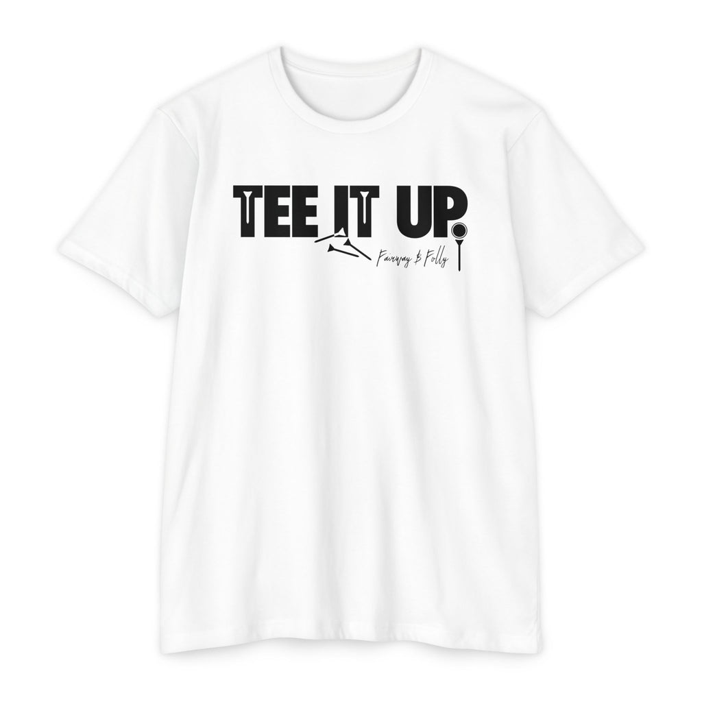 Tee It Up. T-Shirt
