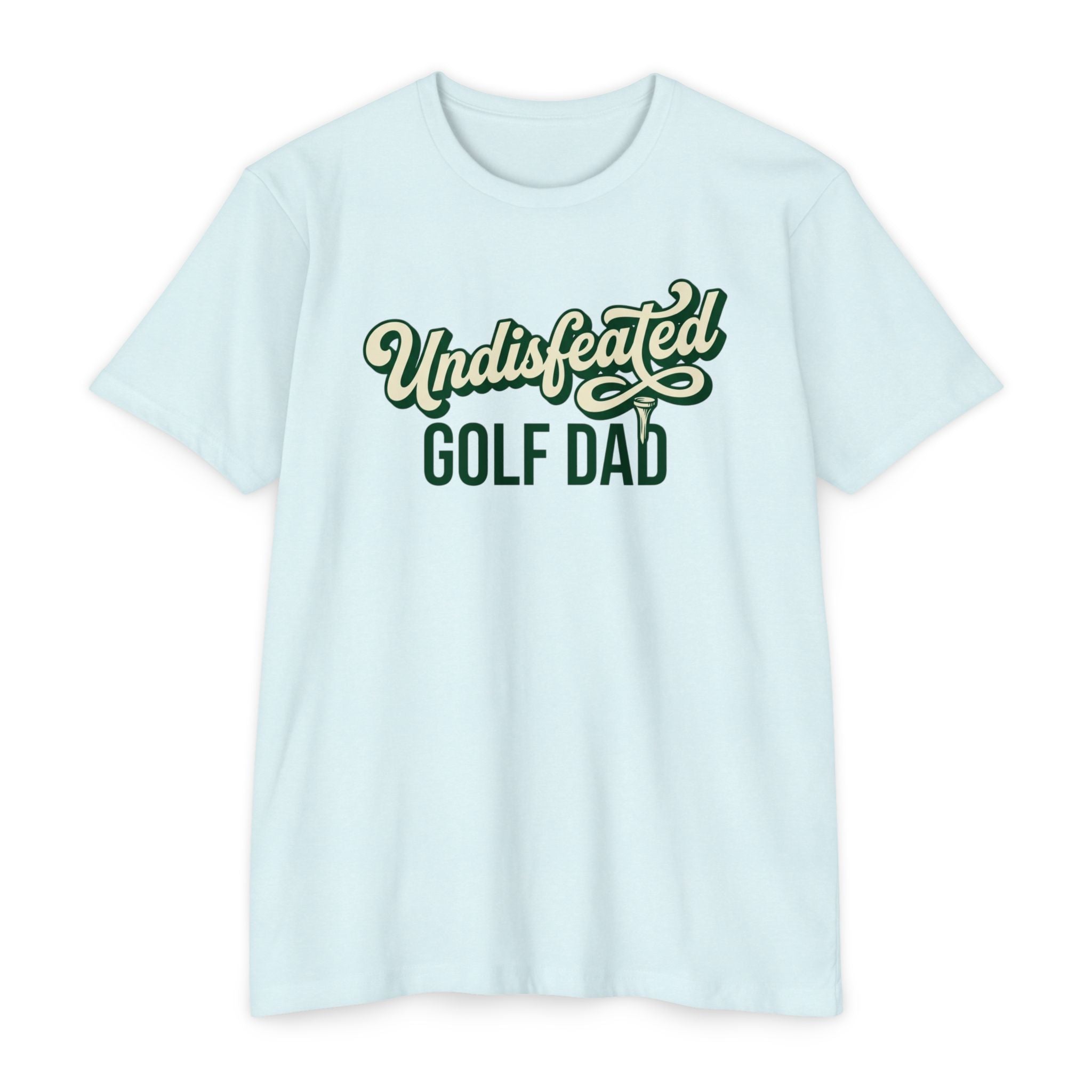 Undisfeated Golf Dad T-Shirt
