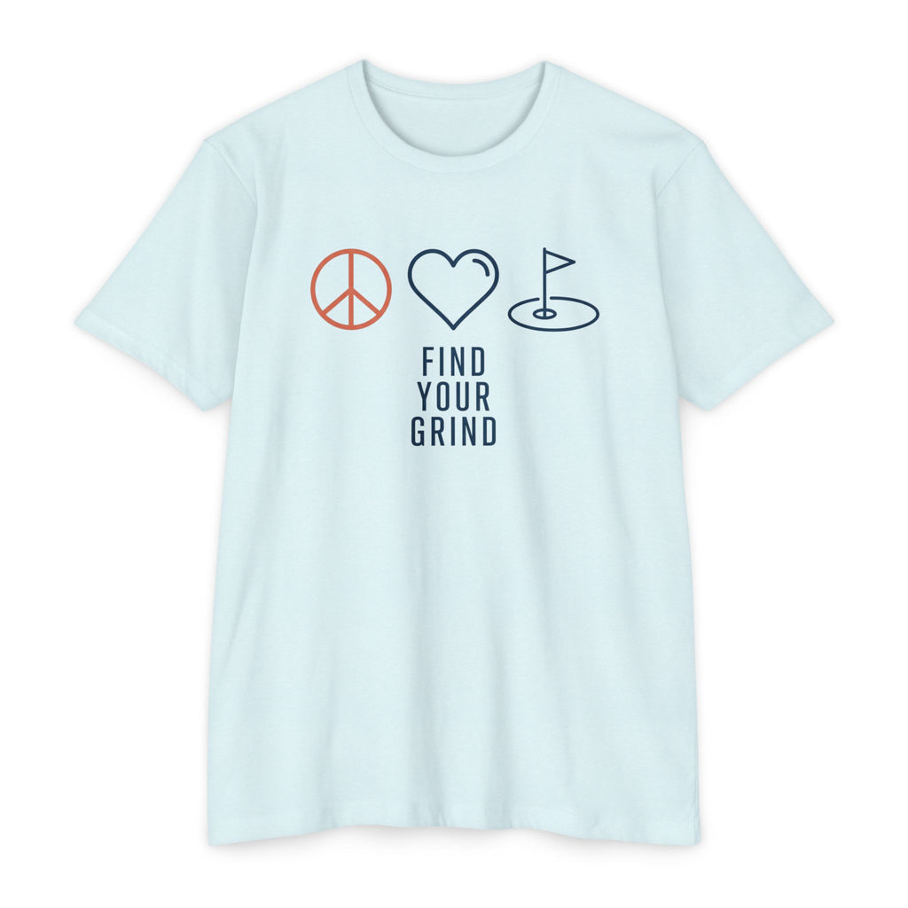 Find Your Grind T-Shirt