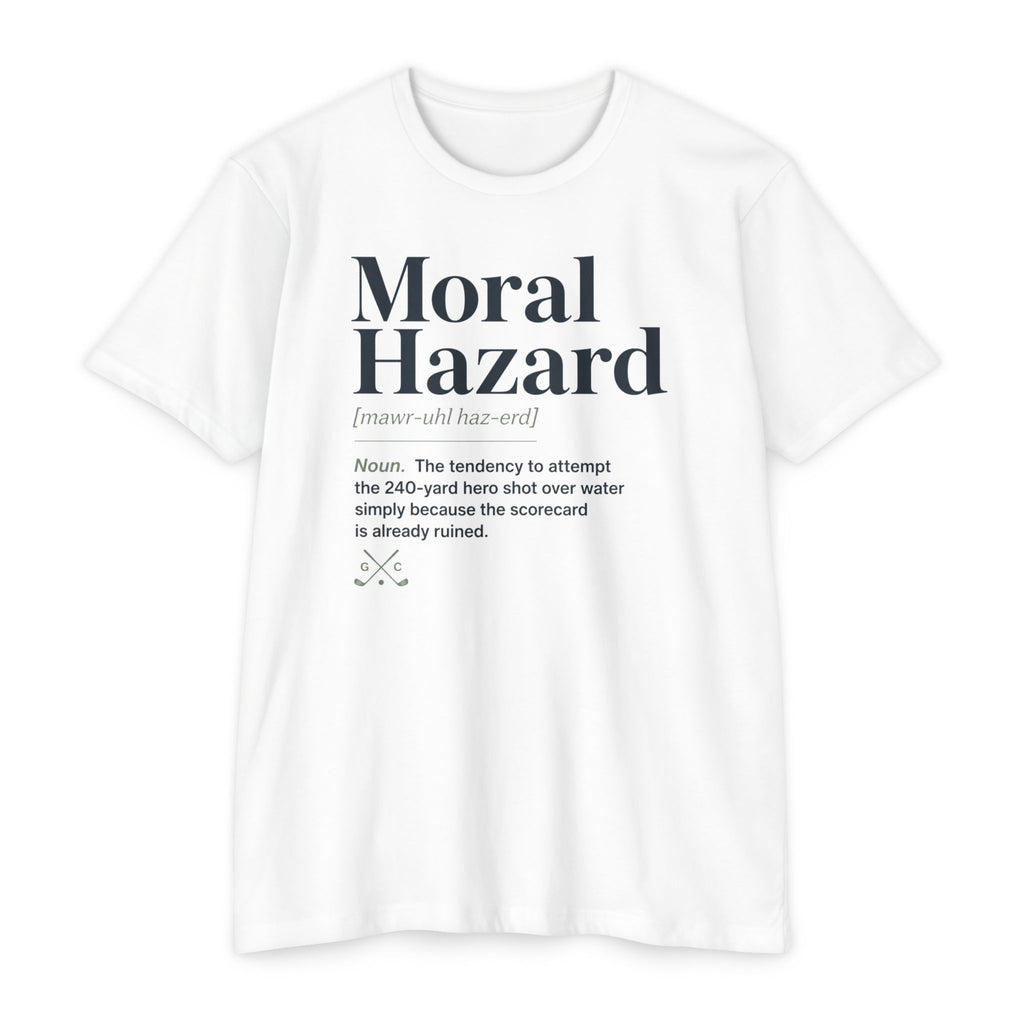 Moral Hazard Defined T-Shirt