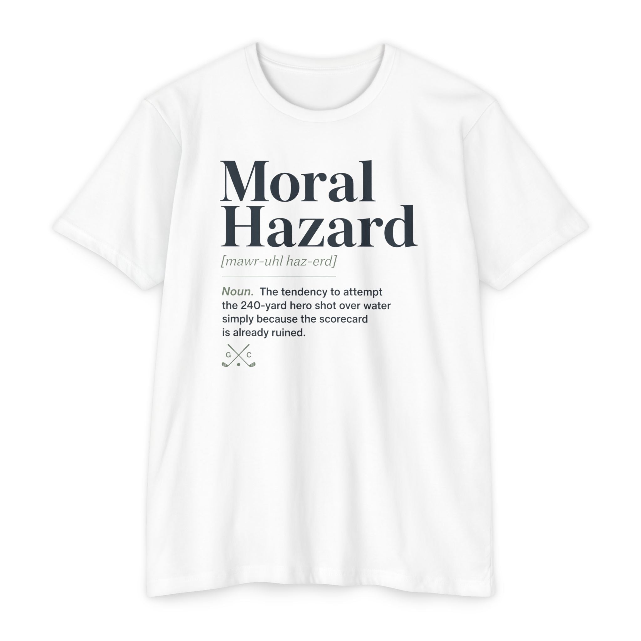 Moral Hazard Defined T-Shirt