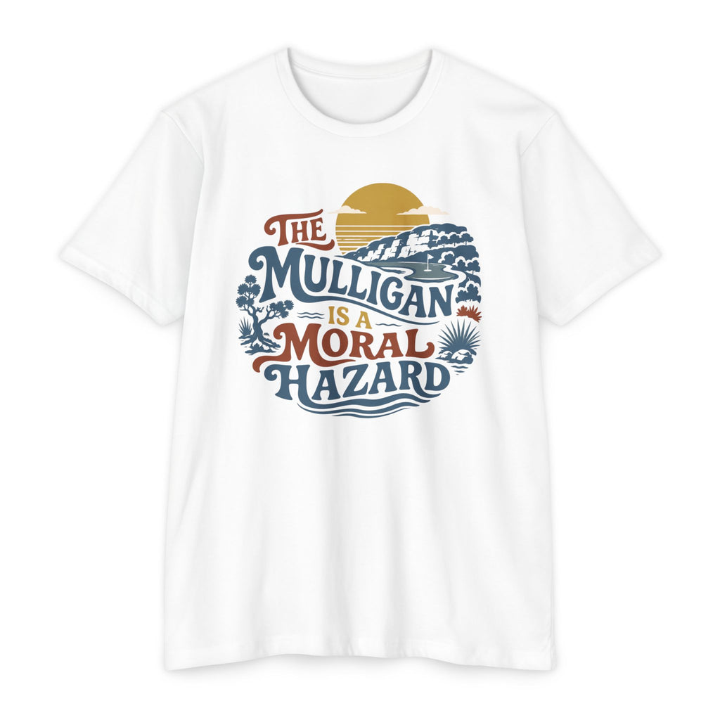 Mulligan is a Moral Hazard T-Shirt