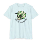 Golf is Killing Me T-Shirt