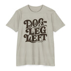 Dog-Leg Left Type T-Shirt