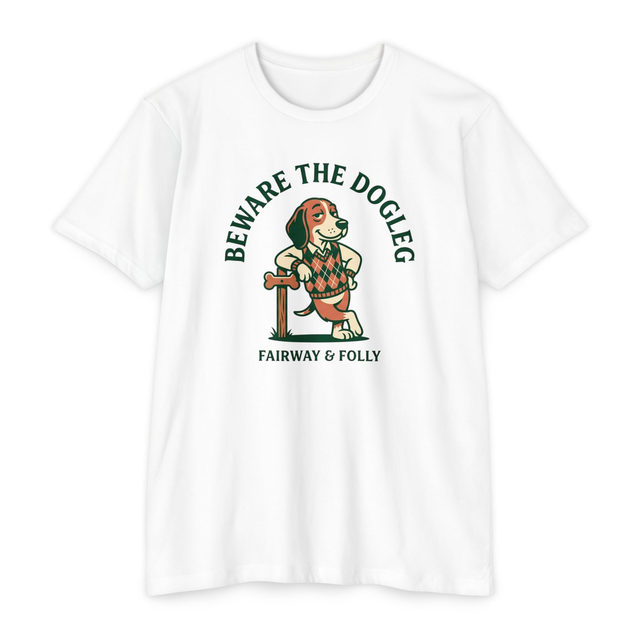 Beware the Dogleg T-Shirt