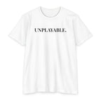 Unplayable. T-Shirt
