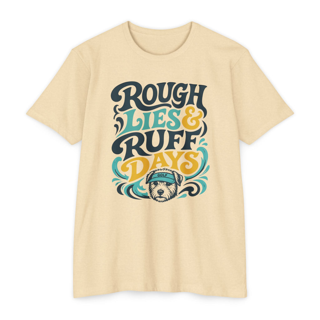 Rough Lies & Ruff Days T-Shirt