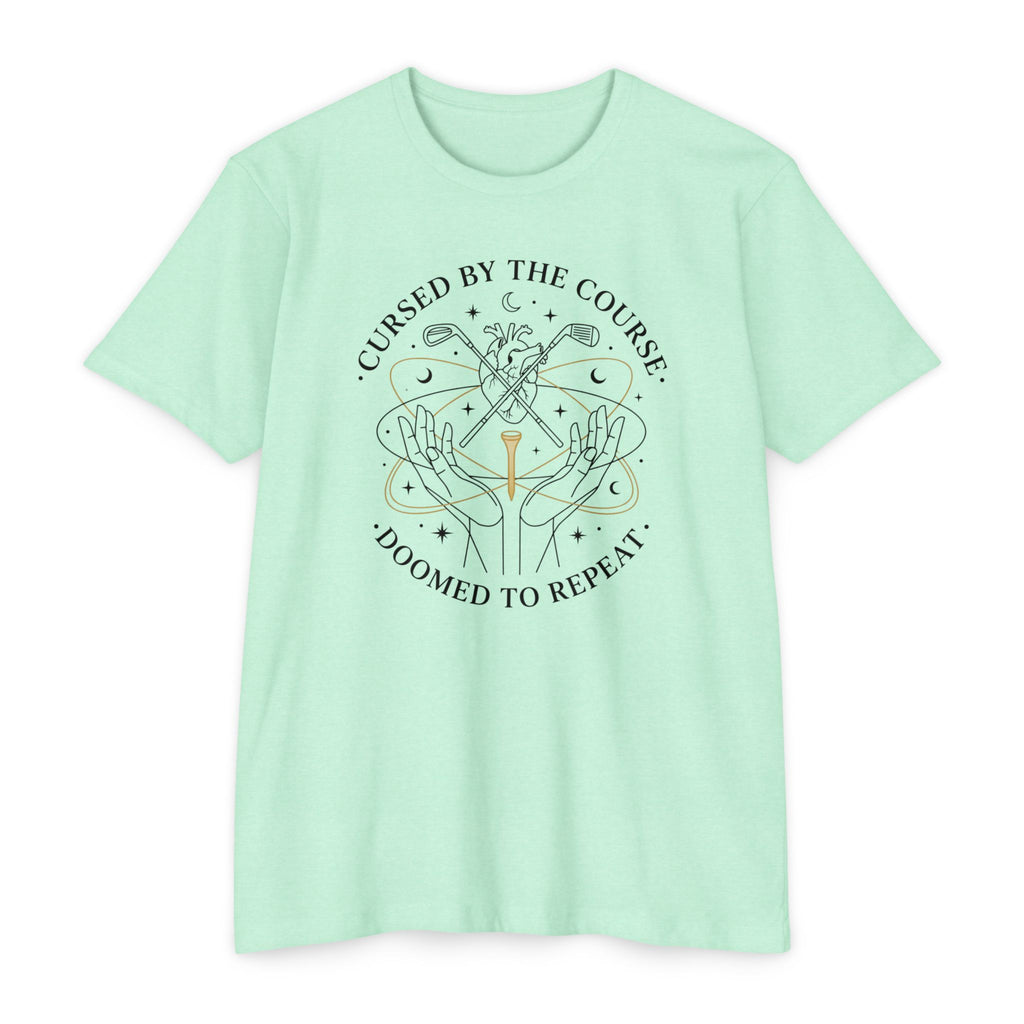 Cursed by the Course T-Shirt