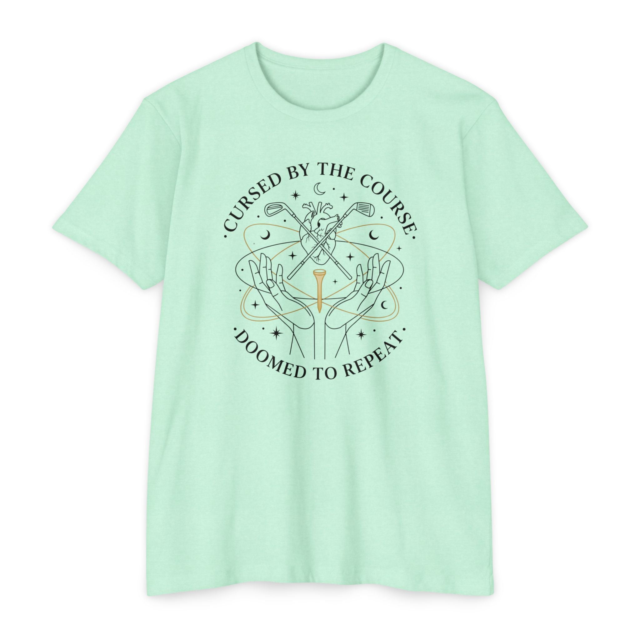 Cursed by the Course T-Shirt