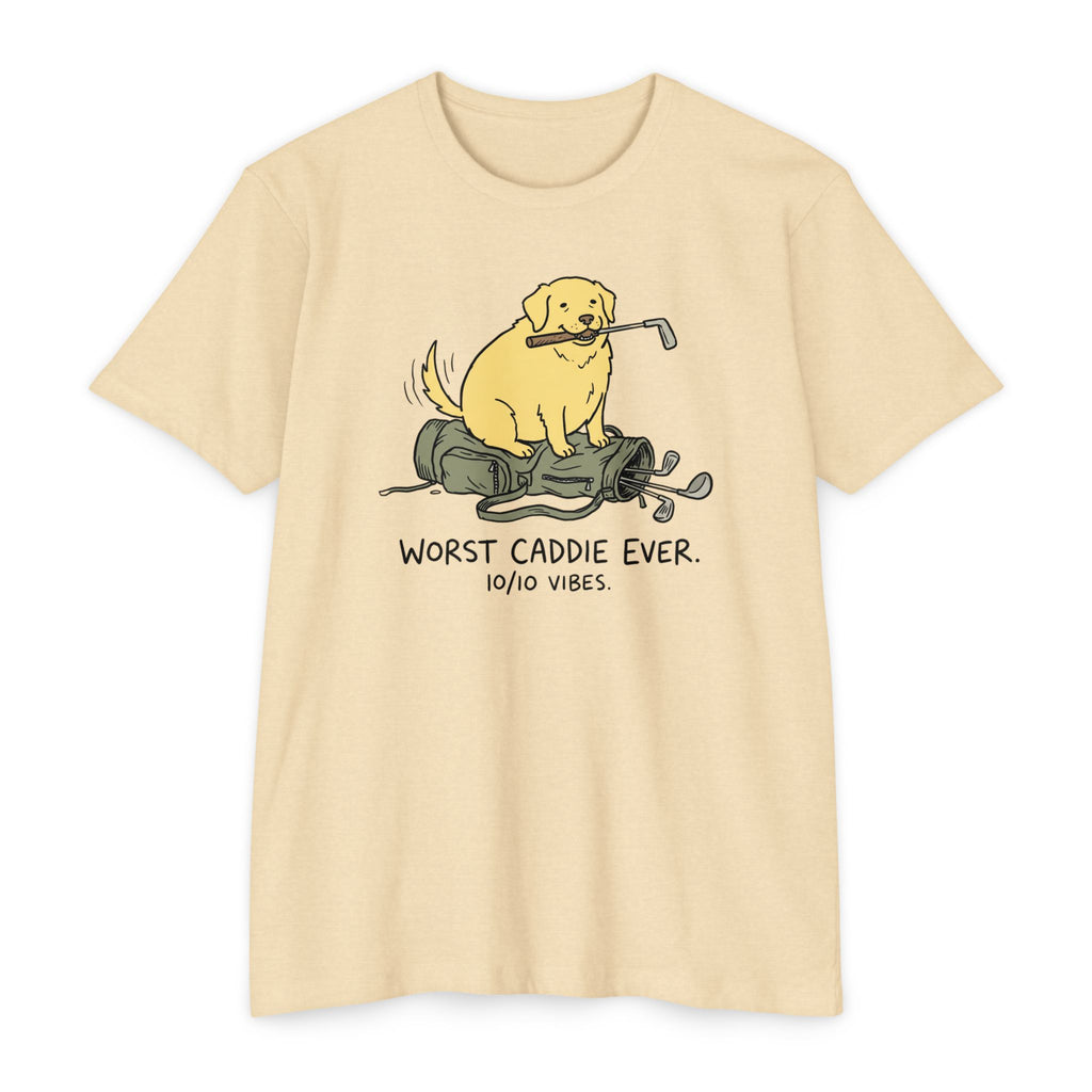 Worst Caddie Ever T-Shirt