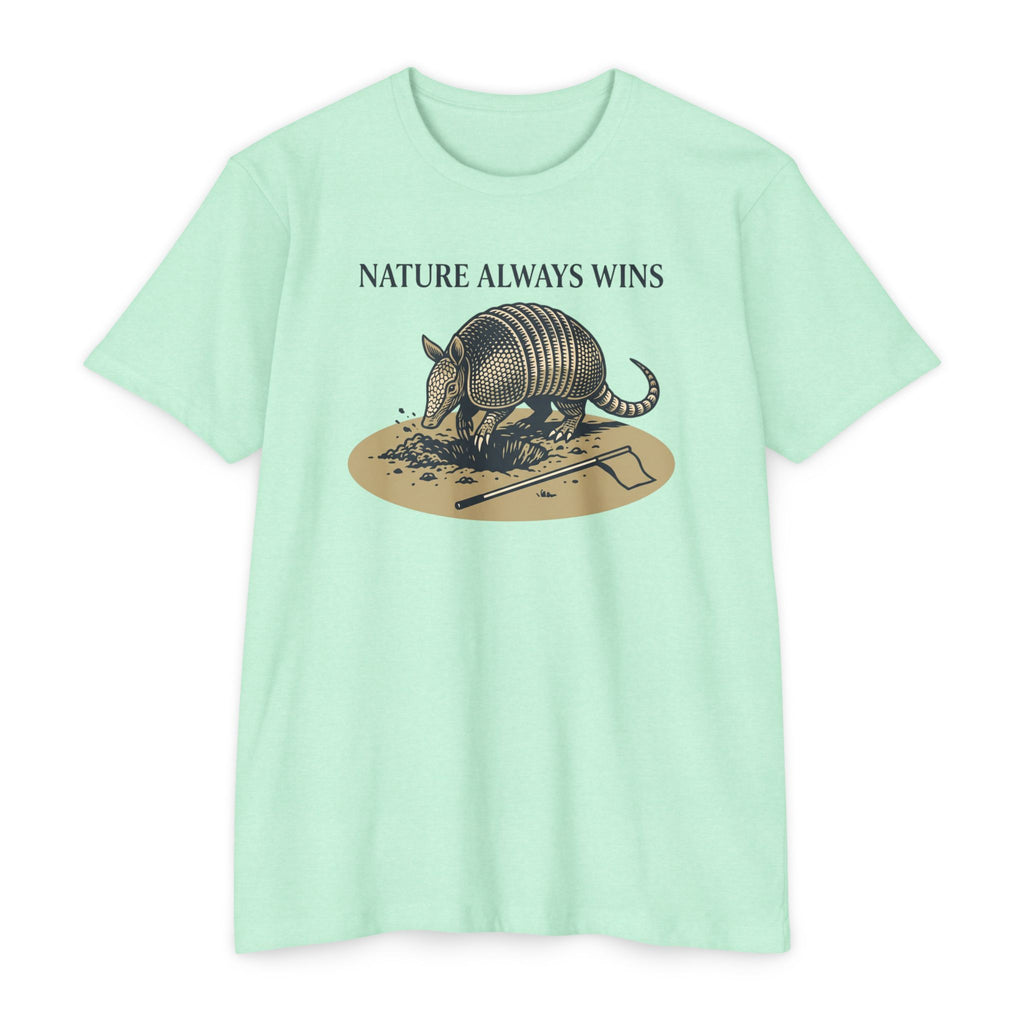 Nature Always Wins T-Shirt