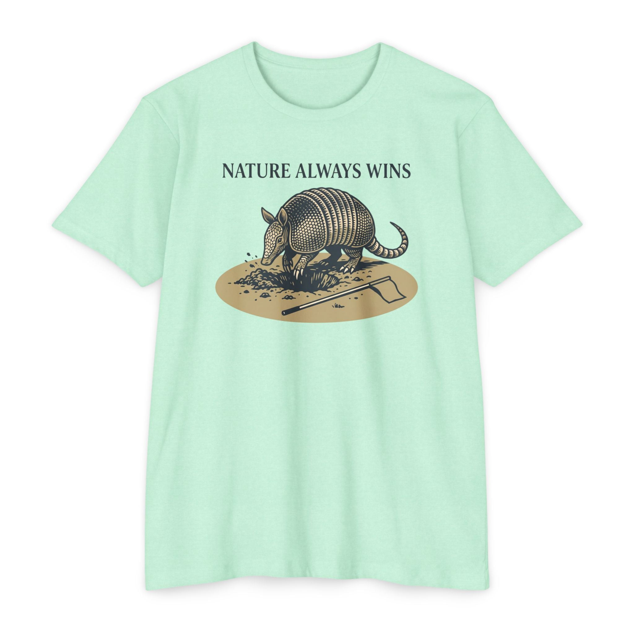 Nature Always Wins T-Shirt