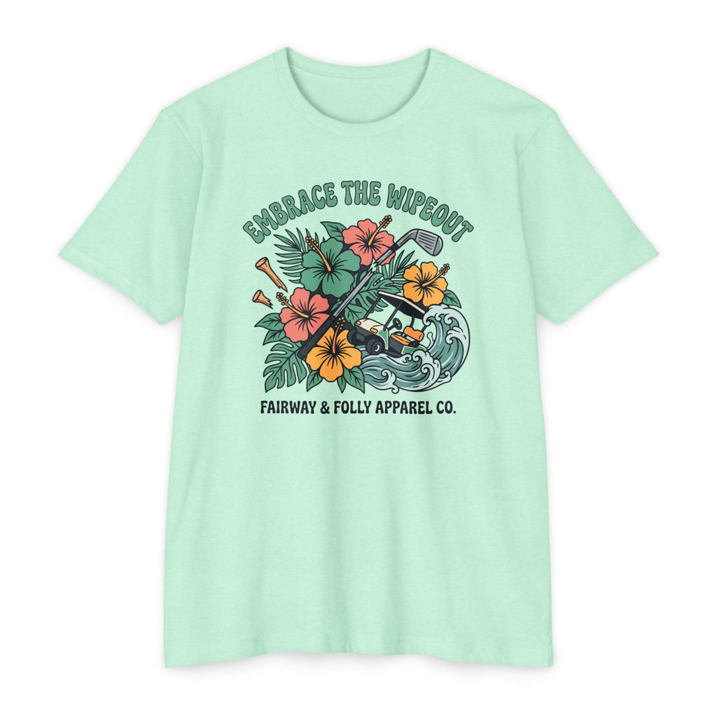 Embrace the Wipeout T-Shirt
