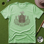 A Good Walk Spoiled T-Shirt