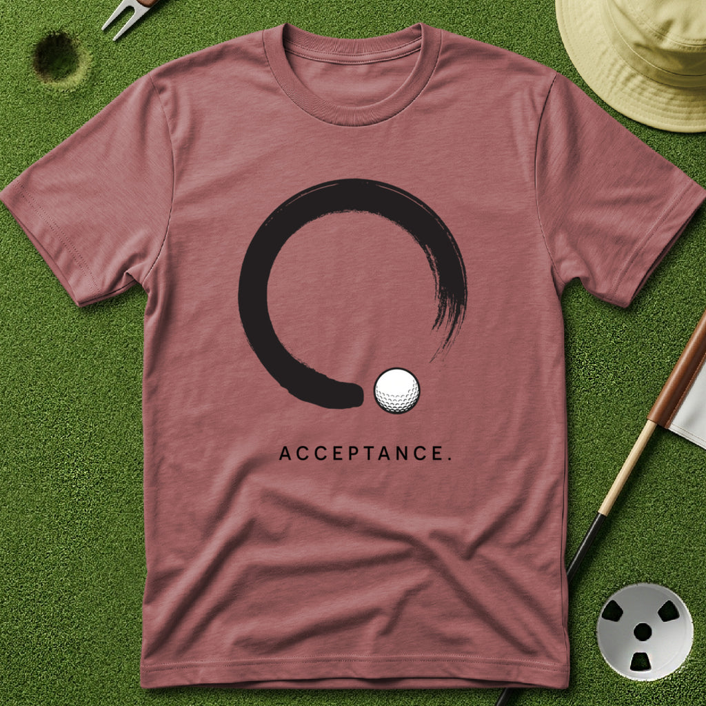 Acceptance. T-Shirt